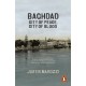 Baghdad: City of Peace, City of Blood