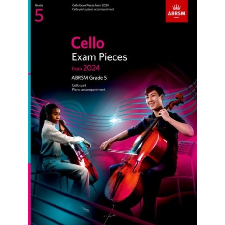 Cello Exam Pieces from 2024, ABRSM Grade 5, Cello Part & Piano Accompaniment