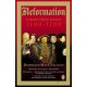 Reformation: Europe's House Divided 1490-1700
