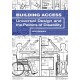 Building Access: Universal Design and the Politics of Disability
