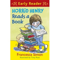Horrid Henry Early Reader: Horrid Henry Reads A Book: Book 10
