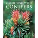Gardening with Conifers