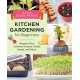 Kitchen Gardening for Beginners: Regrow Your Leftover Greens, Stalks, Seeds, and More
