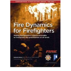 Fire Dynamics for Firefighters: Compartment Firefighting Series