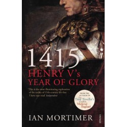 1415: Henry V's Year of Glory
