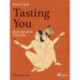 Tasting You: Body Recall & Thai Silk