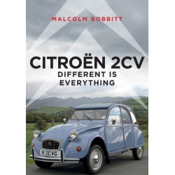Citroen 2CV: Different is Everything