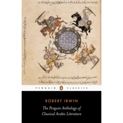 The Penguin Anthology of Classical Arabic Literature