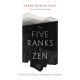 The Five Ranks of Zen: Tozan's Path of Being, Nonbeing, and Compassion