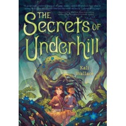 The Secrets of Underhill