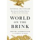 World on the Brink: How America Can Beat China in the Race for the Twenty-First Century