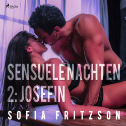 Sensuele nachten 2: Josefin - erotisch verhaal