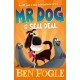 Mr Dog and the Seal Deal