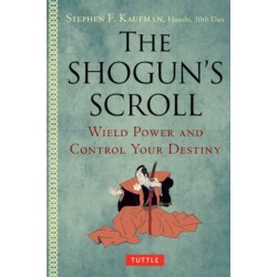 The Shogun's Scroll: Wield Power and Control Your Destiny