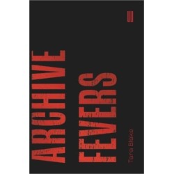 Archive Fevers