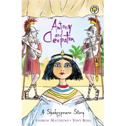 A Shakespeare Story: Antony and Cleopatra
