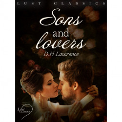 LUST Classics: Sons and Lovers