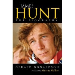 James Hunt: The Biography
