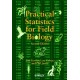 Practical Statistics for Field Biology