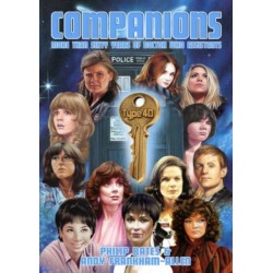 Companions - More Than Sixty Years of Doctor Who Assistants