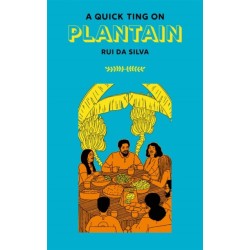 A Quick Ting On: Plantain