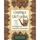 Creating a Life Together: Practical Tools to Grow Ecovillages and Intentional Communities