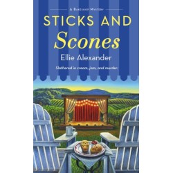 Sticks and Scones: A Bakeshop Mystery