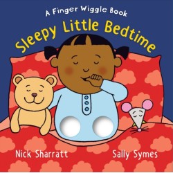 Sleepy Little Bedtime: A Finger Wiggle Book