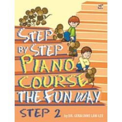 Step By Step Piano Course The Fun Way 2: The Fun Way Step 2