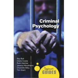 Criminal Psychology: A Beginner's Guide