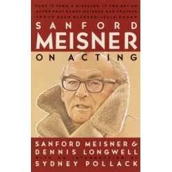 Sanford Meisner on Acting