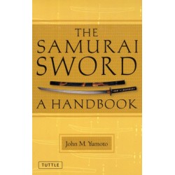The Samurai Sword: A Handbook