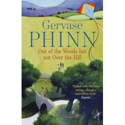 Out of the Woods But Not Over the Hill