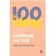 100 Ideas for Supporting Pupils with Dyspraxia and DCD
