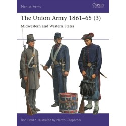 The Union Army 1861–65 (3): Midwestern and Western States