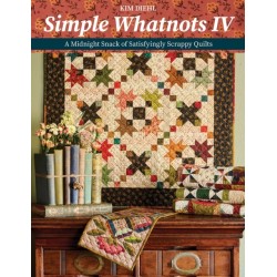 Simple Whatnots IV: A Midnight Snack of Satisfyingly Scrappy Quilts