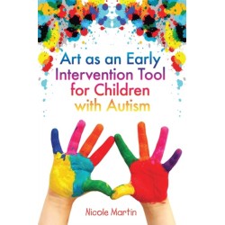 Art as an Early Intervention Tool for Children with Autism