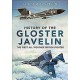 History Of The Gloster Javelin: The First All Weather British Fighter