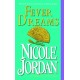 Fever Dreams: A Novel