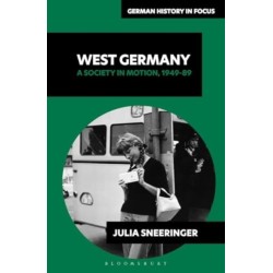 West Germany: A Society in Motion, 1949-89
