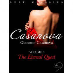 LUST Classics: Casanova Volume 3 - The Eternal Quest