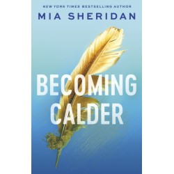 Becoming Calder: A forbidden friends-to-lovers romance
