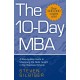 The 10-Day MBA: A step-by-step guide to mastering the skills taught in top business schools