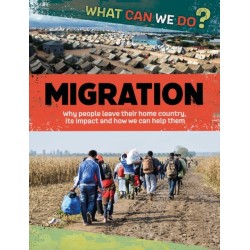 What Can We Do?: Migration