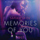 Memories of You - Sexy erotica