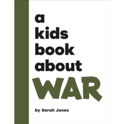 A Kids Book About War