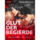 Glut der Begierde: Erotische Novelle