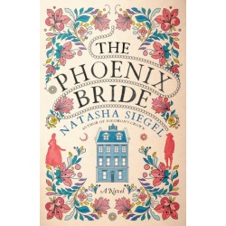 The Phoenix Bride: A Novel