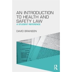 An Introduction to Health and Safety Law: A Student Reference
