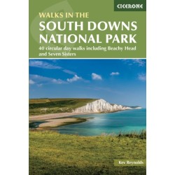 Walks in the South Downs National Park: 40 circular day walks including Beachy Head and the Seven Sisters